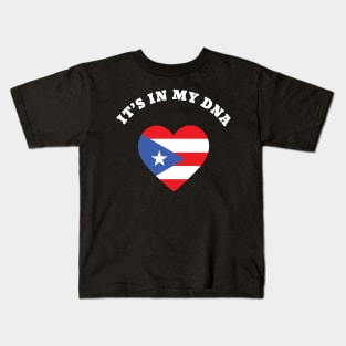It's In My DNA Puerto Rico Rican Hispanic Heritage Month Kids T-Shirt